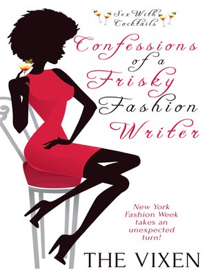 cover image of Confessions of a Frisky Fashion Writer